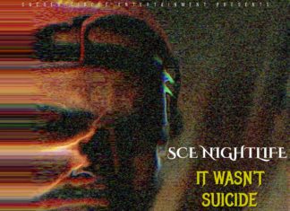 SCE Nightlife – “It Wasn’t Suicide” (Video)