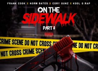 Frank Cook Ft. Kool G Rap, Cory Gunz & Norm Bates – “On The Sidewalk PT. 2”