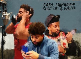 Carl Lamarre – Shut Up & Write (LP)