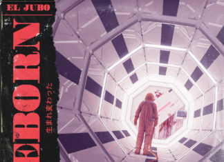 El Jubo & Don Kevo – “Reborn”